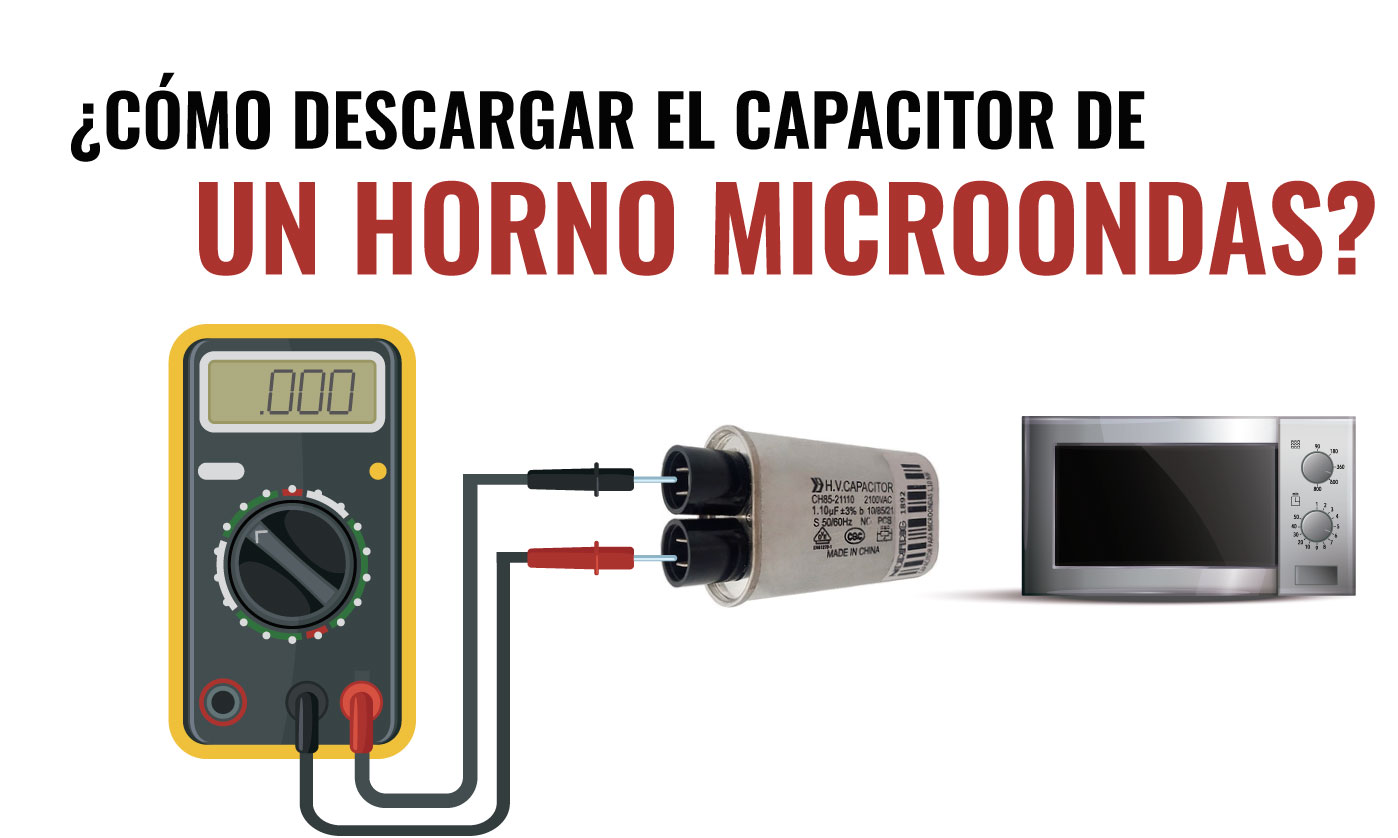 Terminología organizar Murciélago Electrotec | Como descargar capacitador de horno de microondas
