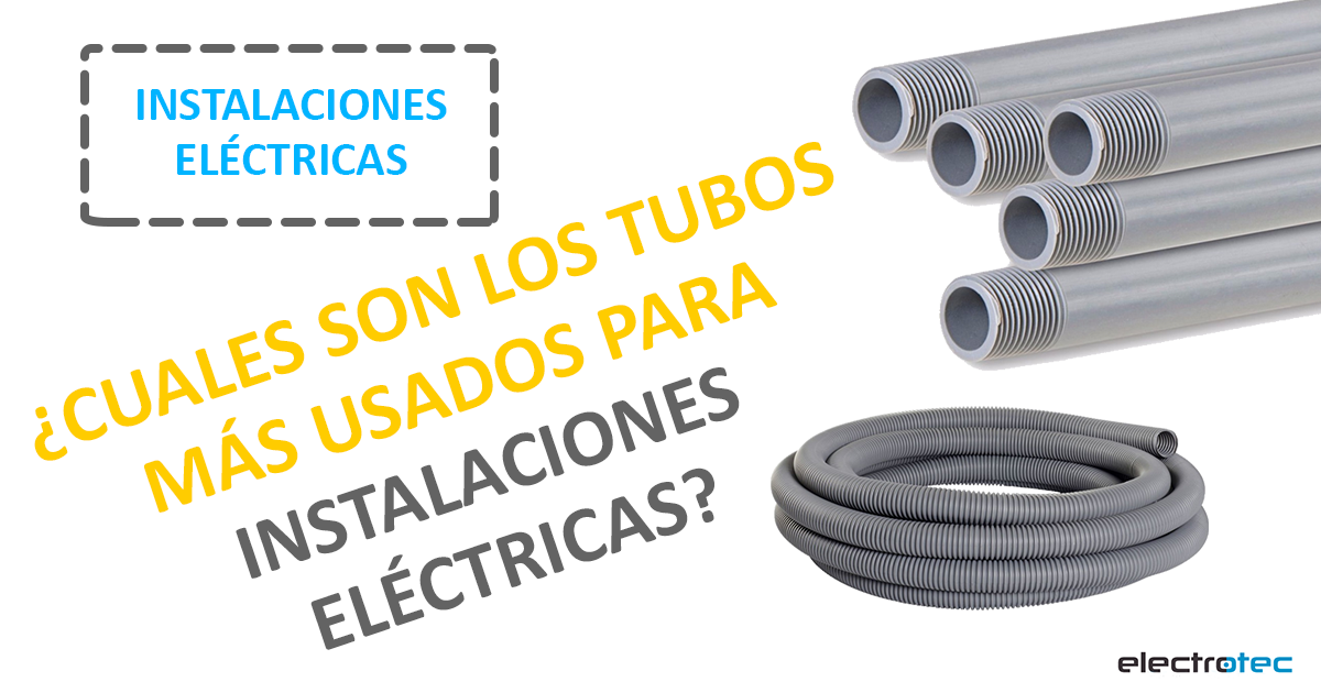 | TIPOS DE CANALIZACIONES ELECTRICAS